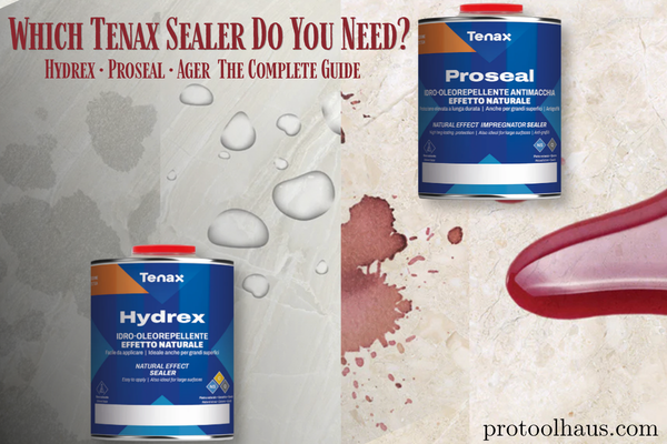 Which Tenax Sealer Do You Need? Hydrex, Proseal & Ager Explained