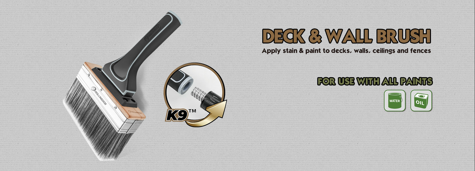 Deck and wall brush with K9 logo on a gray background